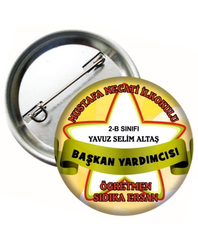Başkan Yardımcısı Rozeti Okul İsimli