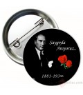 Atatürkü Saygıyla Anıyoruz 10 Kasım Rozeti