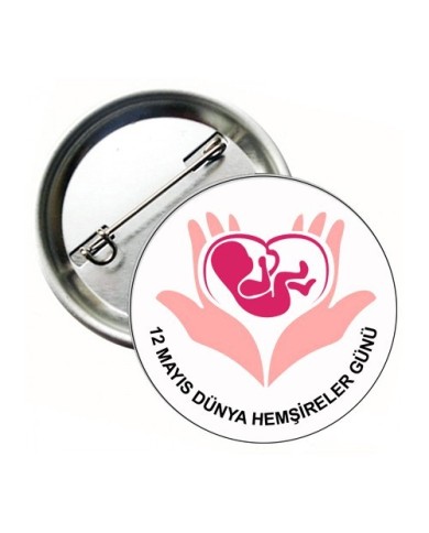 Buton Rozet Hemşireler Günü Buton Rozet Hemşireler Günü